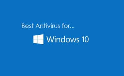 Best Antivirus for Windows 10