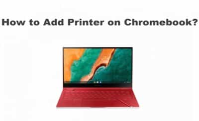 How to Add Printer to Chromebook