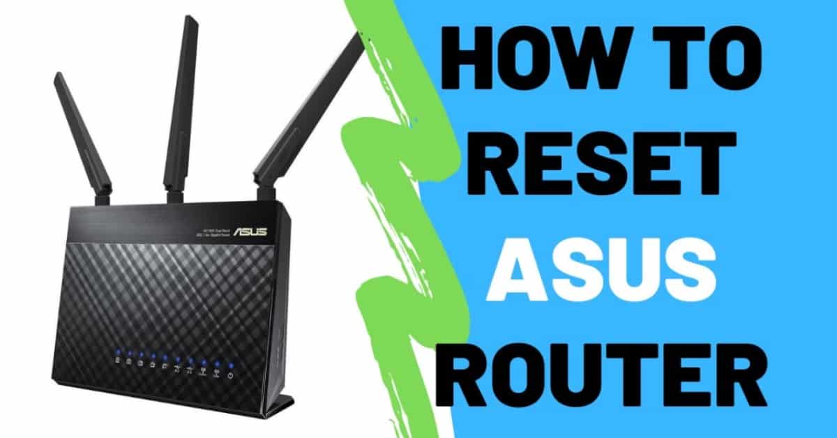 How to Reset Asus Router
