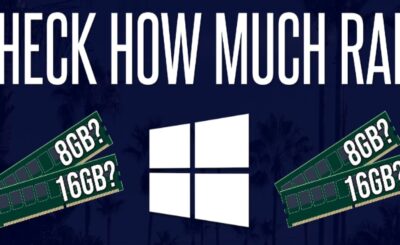 How to Check How Much Ram You Have