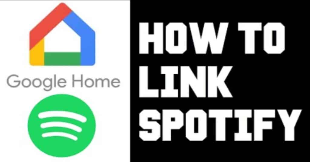 How To Link Spotify To Google Home TechnoWifi