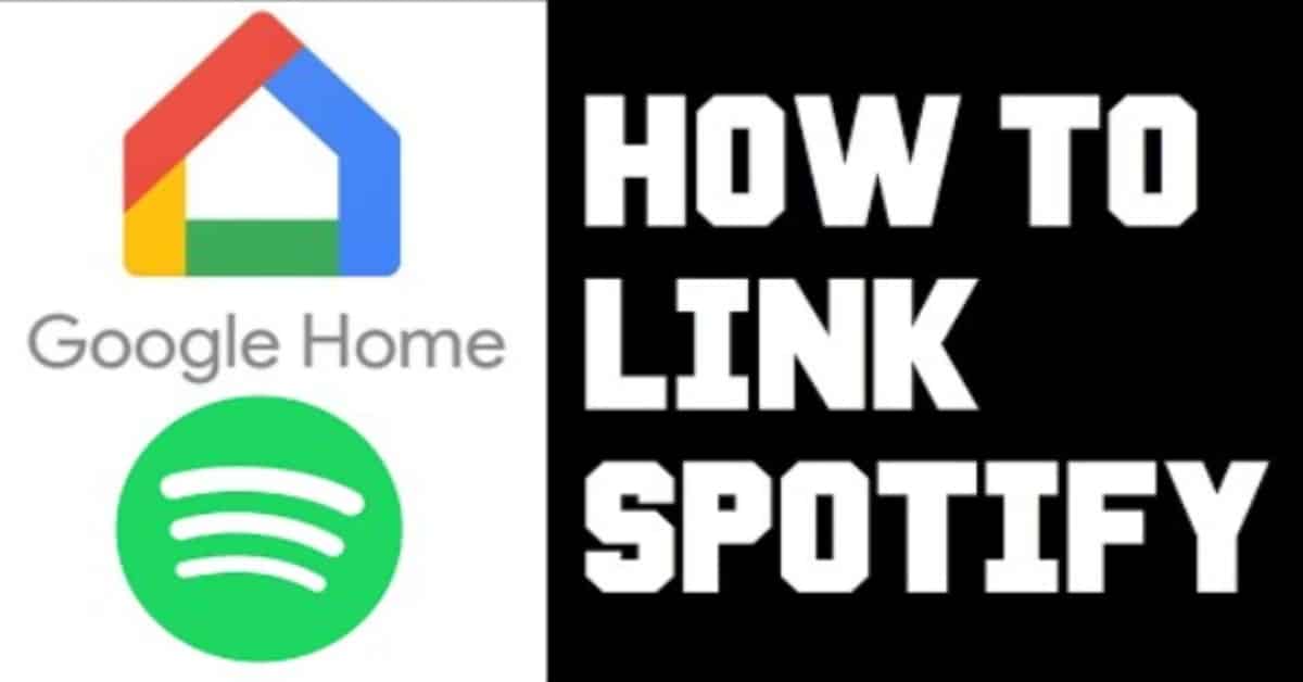 How to Link Spotify to Google Home