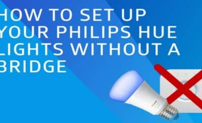 How to Set Up Philips Hue Without Bridge