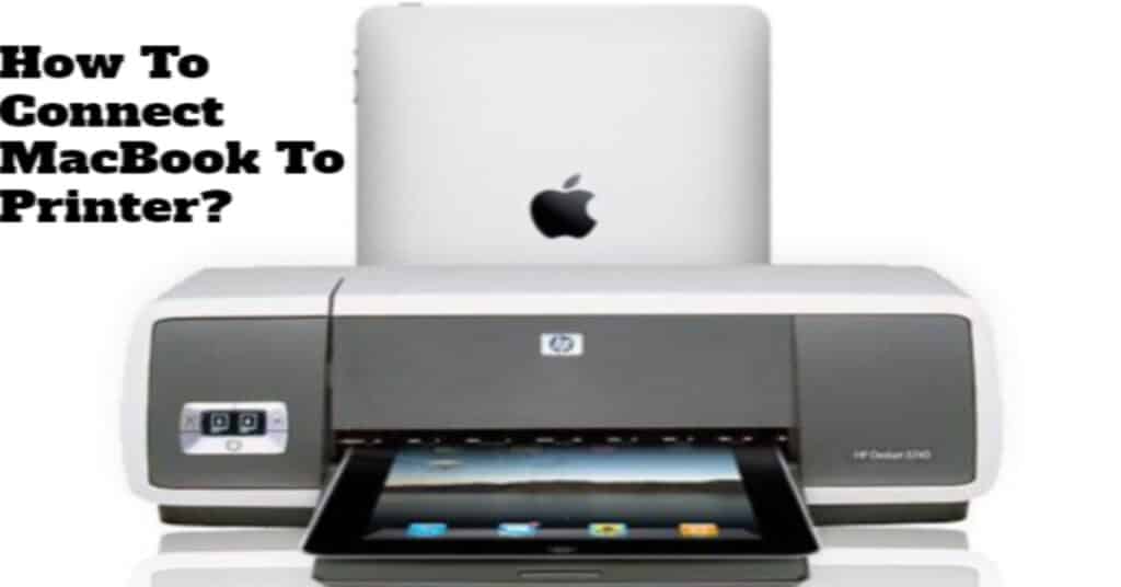 How to Connect MacBook to Printer? TechnoWifi