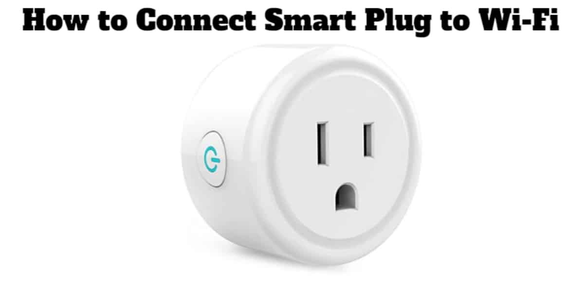 How to Connect Smart Plug to Alexa