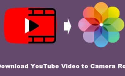 How to Save YouTube Videos to Camera Roll