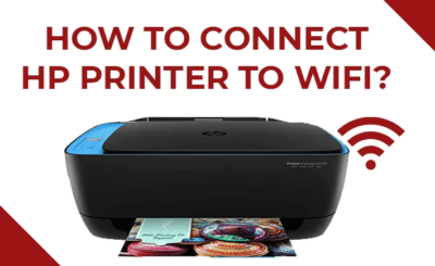 How to Connect Hp Printer to WiFi