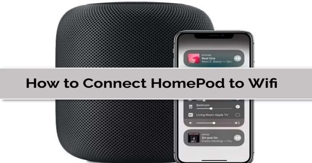 How to Connect HomePod to WiFi