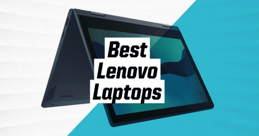 Best Lenovo Laptops