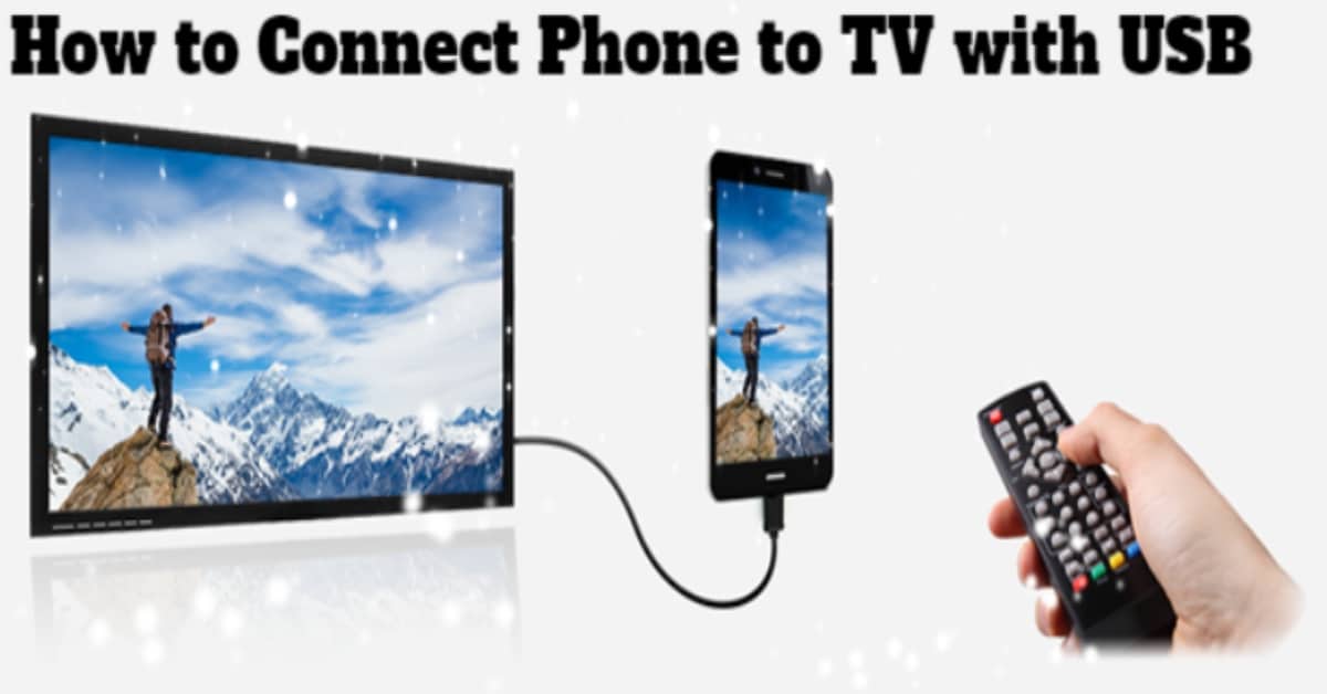 How to Connect Phone to TV with USB