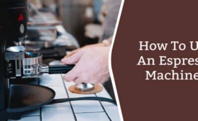 How to Use Espresso Machine