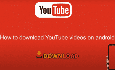 Download YouTube Videos On Android