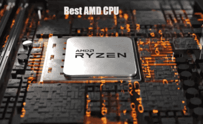 Best AMD CPU