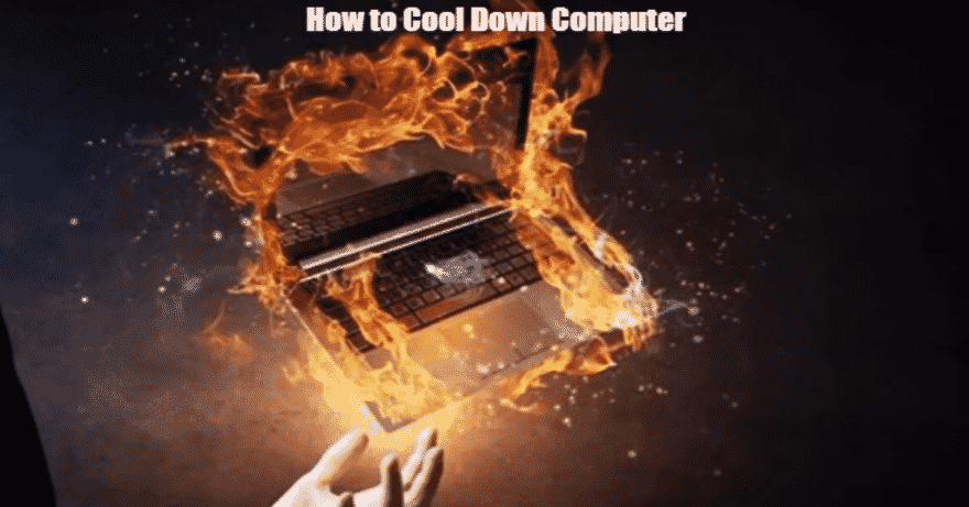 How to Cool Down Computer