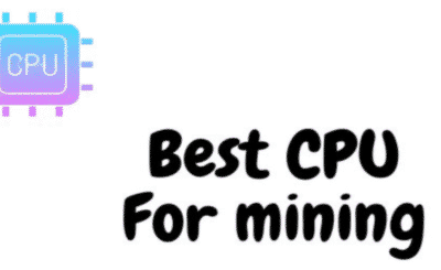 Best CPU for Mining