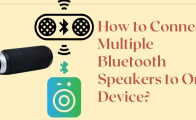 How to Connect Multiple Bluetooth Speakers