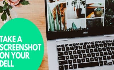 How to Screenshot On Dell Laptop