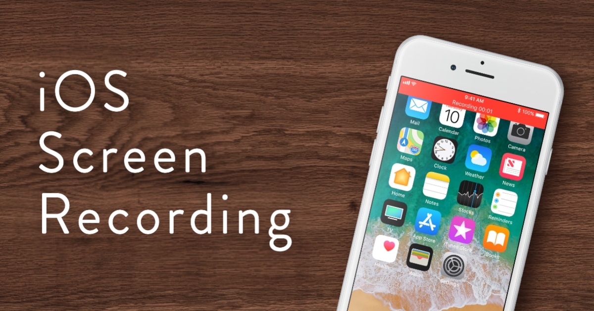 How to Screen Record On iPhone