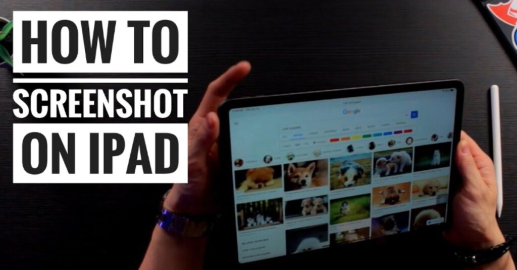 How to Take a Screenshot on iPad? TechnoWifi