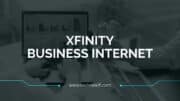 Xfinity Business Internet