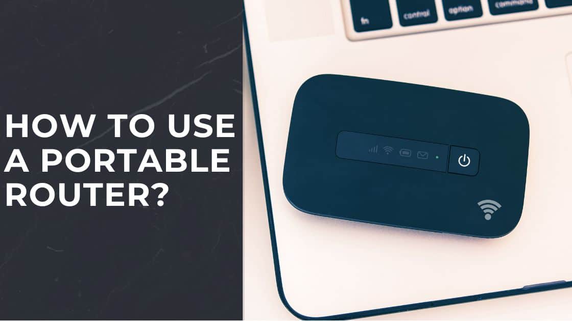 What is a Portable Router TechnoWifi