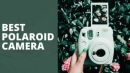 Best Polaroid Camera