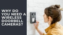 Best Wireless Doorbell Cameras