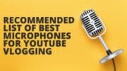 Best microphone for YouTube Vlogging