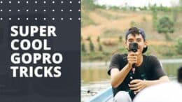 Cool GoPro Tricks