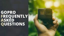 GoPro Frequently Asked Questions