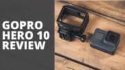 GoPro Hero 10 Review