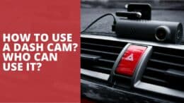 How to Use a Dash Cam