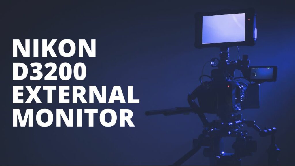 Nikon D3200 External Monitor Atomos Ninja TechnoWifi