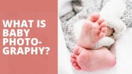 What Is Baby Photography