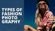 What Is Fashion Photography