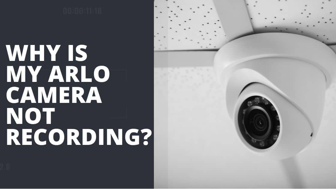 my arlo camera is not connecting