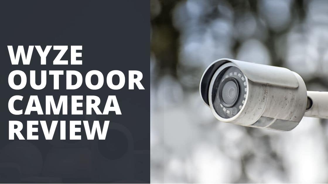Wyze Outdoor Camera Review TechnoWifi