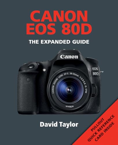 Canon EOS 80D (Expanded Guides)