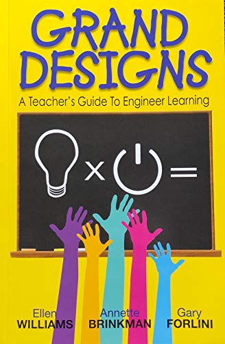Grand Designs: A Teacher's Guide To Engineer Learning