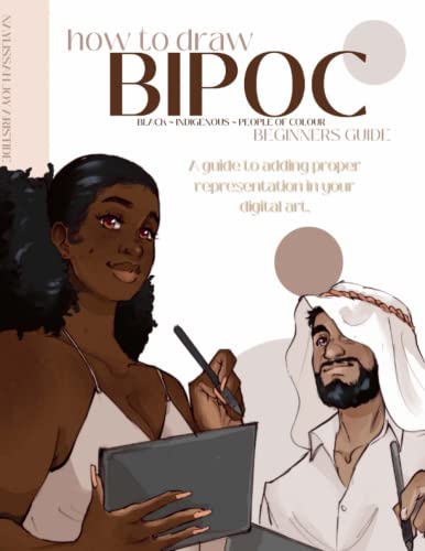 How to Draw BIPOC: A guide to adding proper representation in your digital art.