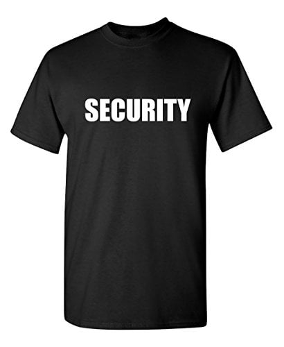 Security Uniform Shirt for Work Graphic Novelty Sarcastic Funny T Shirt L Black