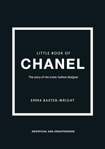 The Little Book of Chanel (Little Books of Fashion, 3)