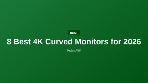 8 Best 4K Curved Monitors for 2026