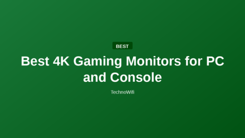 Best 4K Gaming Monitors for PC and Console