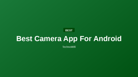 Best Camera App For Android