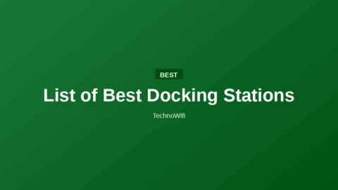List of Best Docking Stations