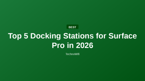 Top 5 Docking Stations for Surface Pro in 2026