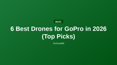 6 Best Drones for GoPro in 2026 (Top Picks)