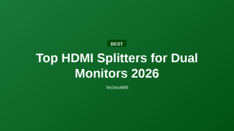Top HDMI Splitters for Dual Monitors 2026