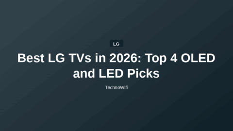 Best LG TVs in 2026: Top 4 OLED and LED Picks